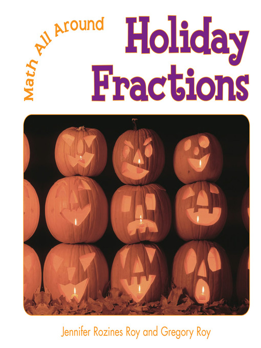 Title details for Holiday Fractions by Jennifer Rozines Roy - Available